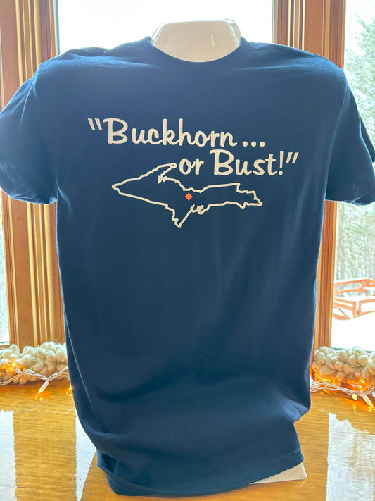 "Buckhorn or Bust!" Short Sleeve Shirt